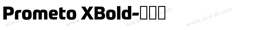 Prometo XBold字体转换 Prometo XBold字体转换